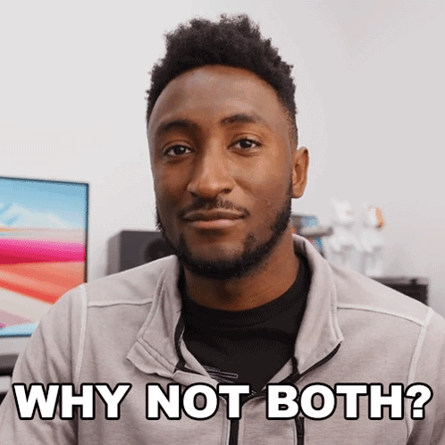 Why Not Both Marques Brownlee GIF - Why Not Both Marques Brownlee Mkbhd GIFs