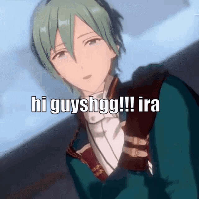 a green haired anime character is standing in front of a cloudy sky and says hi guyshgg !! ira .