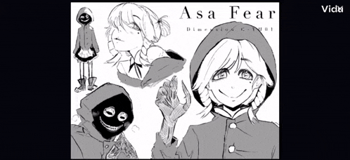 a black and white drawing of a girl with the name asa fear