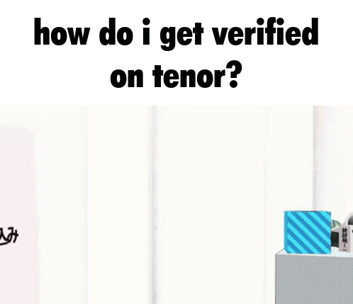 Tenor Verified GIF - Tenor Verified Verified On Tenor GIFs