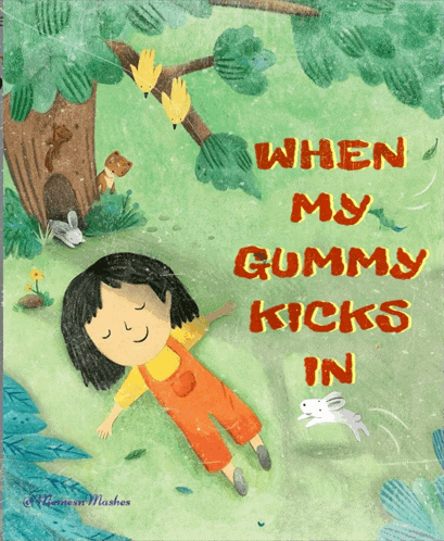 a book called when my gummy kicks in has a girl laying on the grass