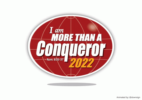 I Am More Than A Conqueror Living Faith Church GIF - I Am More Than A Conqueror Living Faith Church 2022 GIFs