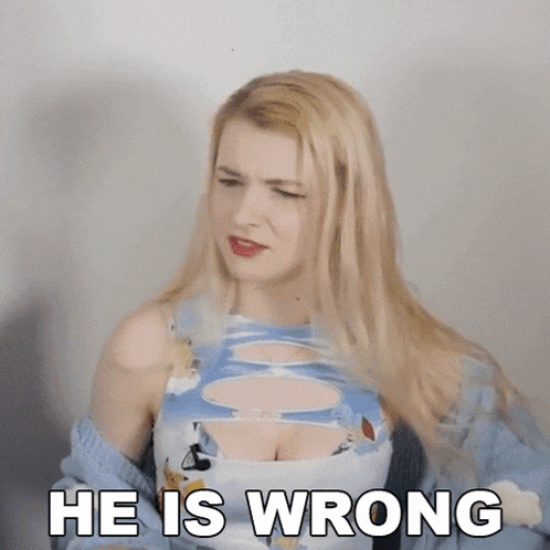 He Is Wrong Sophie GIF - He Is Wrong Sophie Tearastar GIFs