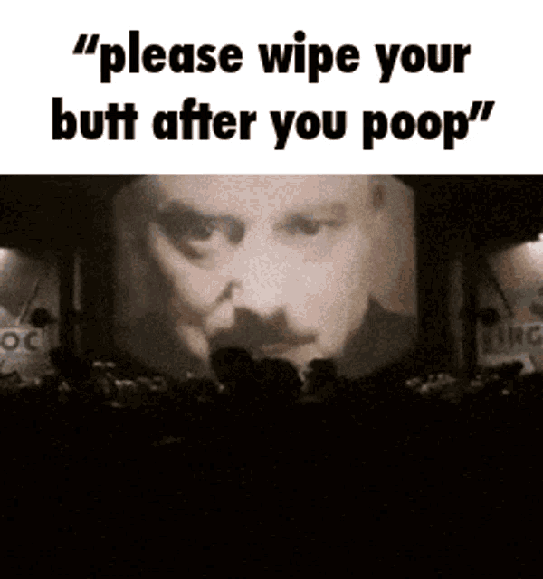 Please Wipe Wipe Your Butt GIF