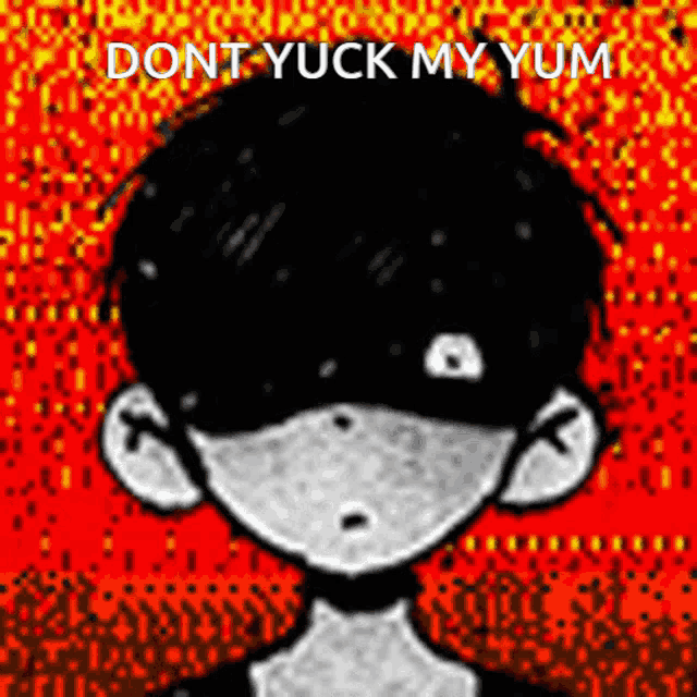 a black and white drawing of a boy with the words `` do n't yuck my yum '' written on it .