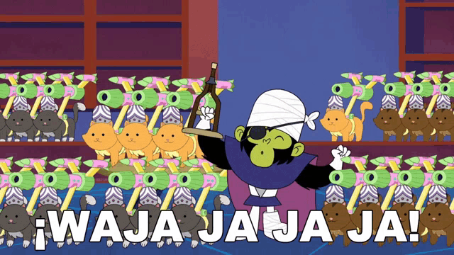 a cartoon of a monkey holding a bottle in front of a bunch of cats and the words waja ja ja