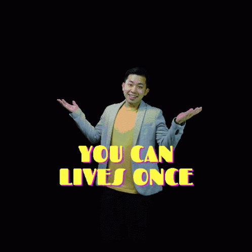 Yolo You Can GIF - Yolo You Can Lives GIFs