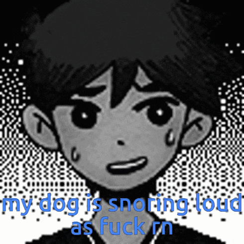 a black and white drawing of a boy with the words " my dog is snoring loud as fuck " below him
