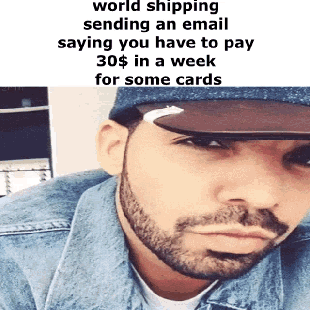 a man with a beard is wearing a hat and a denim jacket and says world shipping sending an email
