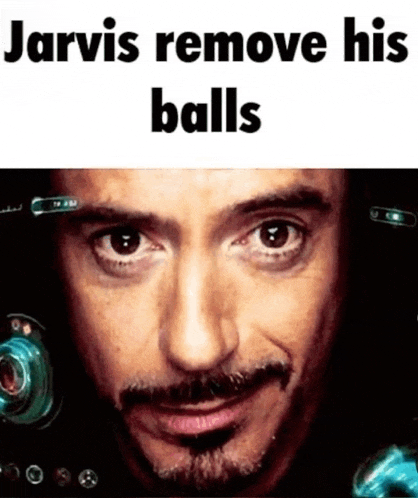 a close up of a man 's face with the words jarvis remove his balls