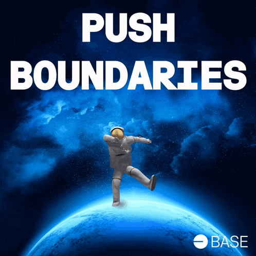 a poster that says push boundaries with an astronaut on the earth