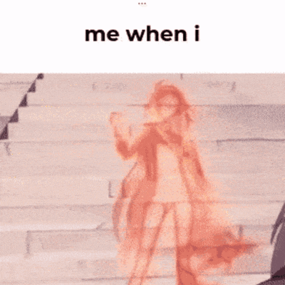 a gif of a woman dancing with the words me when i below her