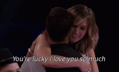 Lucky Youre Lucky I Love You So Much GIF - Lucky Youre Lucky I Love You So Much GIFs