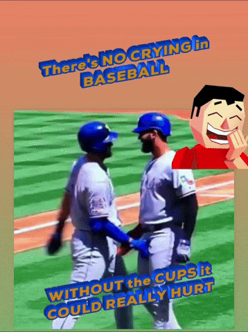 a poster that says there is no crying in baseball