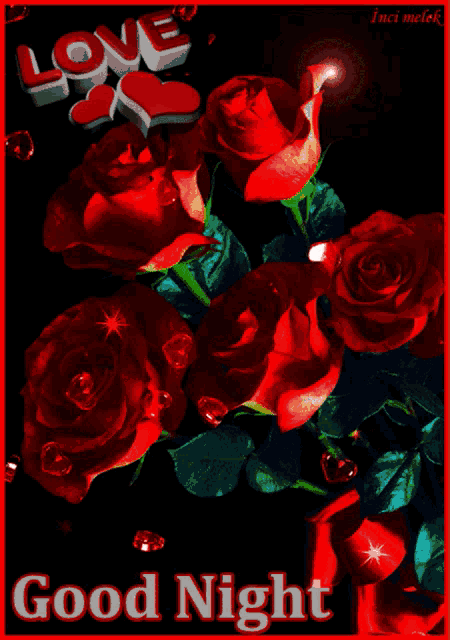 a good night greeting card with red roses and the word love