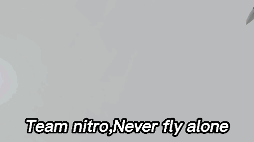 Team Nitro GIF - Team Nitro GIFs