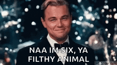 a man in a tuxedo is smiling and saying `` naa im six , ya filthy animal `` .