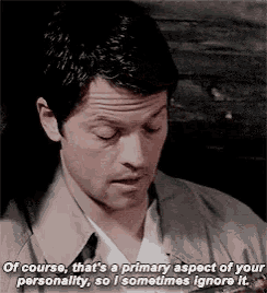 a man says of course that 's a primary aspect of your personality , so i sometimes ignore it .