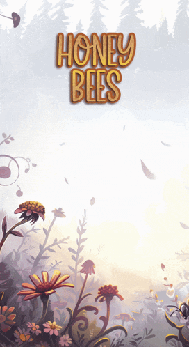a poster for honey bees shows flowers and trees
