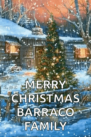 a christmas tree in front of a cabin in the snow with the words `` merry christmas barraco family '' .