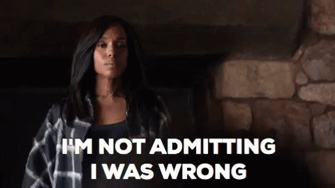 Not Wrong GIF - Im Not Admitting I Was Wrong Not Wrong Right GIFs