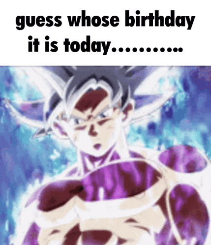 Guess Whose Birthday Ultra Instinct Goku GIF - Guess Whose Birthday Ultra Instinct Goku Goku Stare GIFs