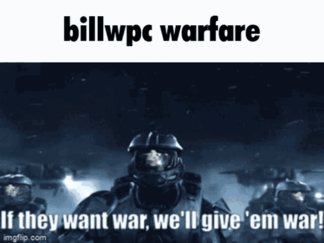 Billwpc Halo GIF - Billwpc Halo War GIFs