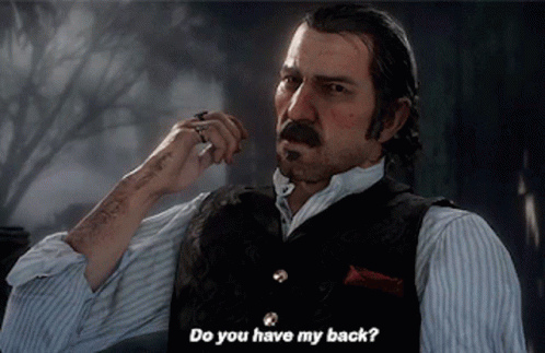 Do You Have My Back Loyalty GIF - Do You Have My Back Loyalty Watch My Back GIFs