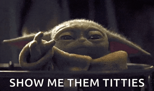 a close up of a stuffed animal with the words `` show me them titties '' .