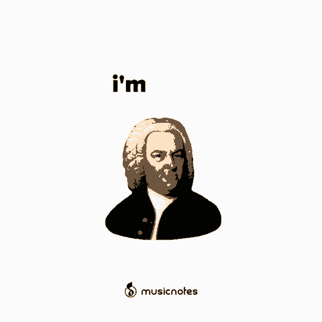 a poster with a portrait of bach and the words i 'm bach below it
