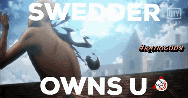 a poster that says sweder owns us with a picture of a man