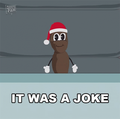 It Was A Joke Mr Hankey GIF - It Was A Joke Mr Hankey South Park GIFs