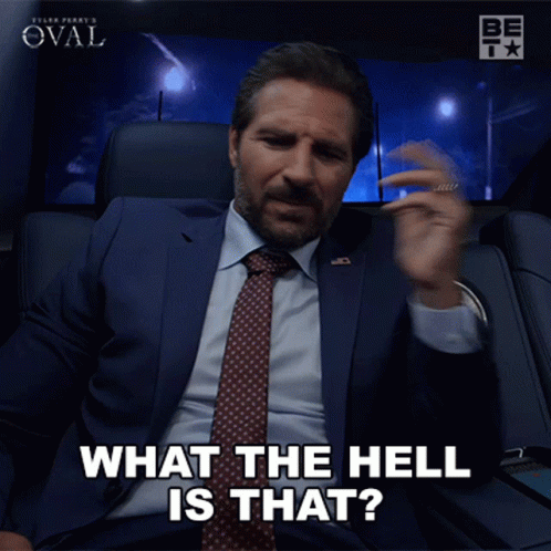 What The Hell Is That Hunter Franklin GIF - What The Hell Is That Hunter Franklin The Oval GIFs
