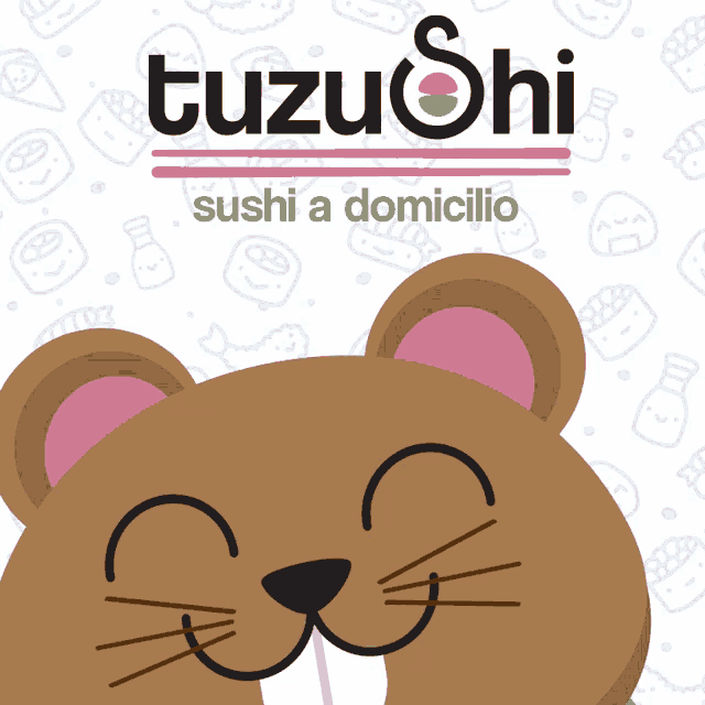 a picture of a beaver with the words tuzushi sushi a domicilio below it