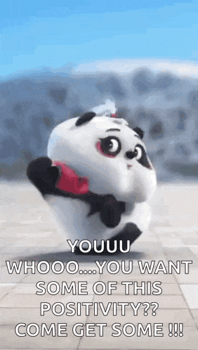 a panda bear is holding a red heart in its paws and says `` you want some of this positivity ? come get some ! ''