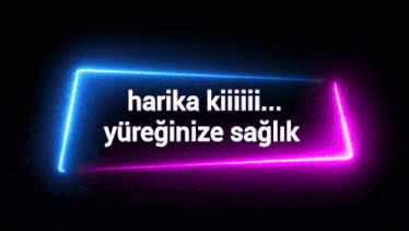 a neon sign that says ' harika kiiiii ... yorum yap paylas ' on it