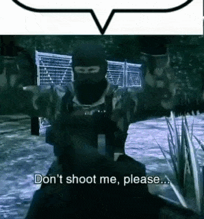 a man in a mask is holding a gun in a video game and says `` don 't shoot me , please . ''