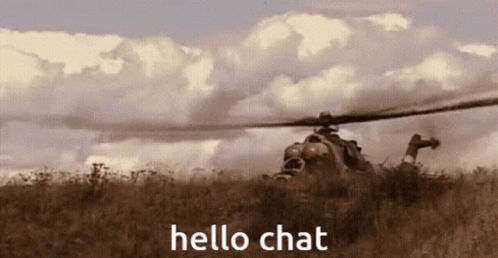 Hello Chat GIF - Hello Chat Helicopter GIFs
