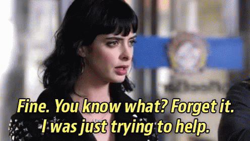Forget It, I Was Just Trying To Help - Krysten Ritter In Don'T Trust The B In Apt. 23 GIF