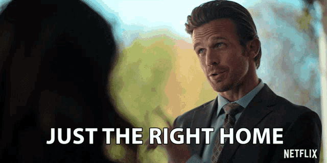 a man in a suit and tie is saying just the right home netflix