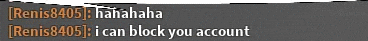 a screenshot of a conversation between renis8405 and renis8405 that says i can block your account