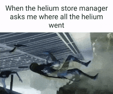 When The Helium Store Manager GIF - When The Helium Store Manager GIFs