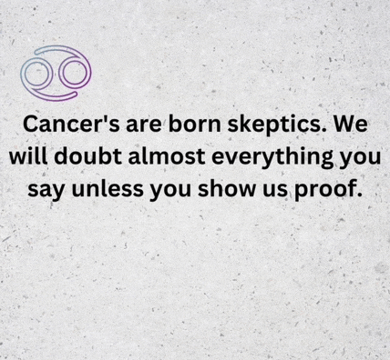a sign that says " cancer 's are born skeptics " on it