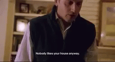 Nobody Likes You I Think You Should Leave GIF - Nobody Likes You I Think You Should Leave Mad GIFs