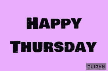a pink background with the words happy thursday in black letters
