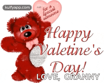 a teddy bear is holding a heart shaped balloon and says happy valentine 's day love granny