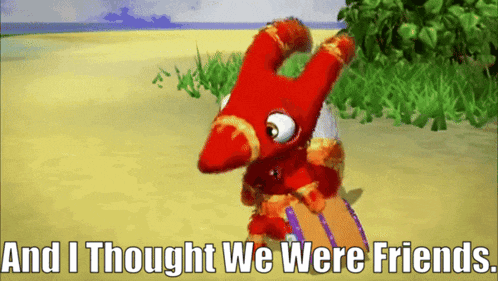 a video game character says " and i thought we were friends " while holding a surfboard