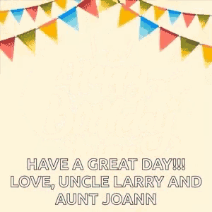 a greeting card with balloons and flags that says `` have a great day !!! love , uncle