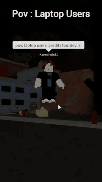 a screenshot of a video game with the words pov laptop users above it