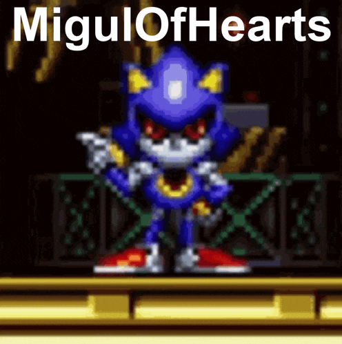 a pixel art of metal sonic with the words migul of hearts written below him